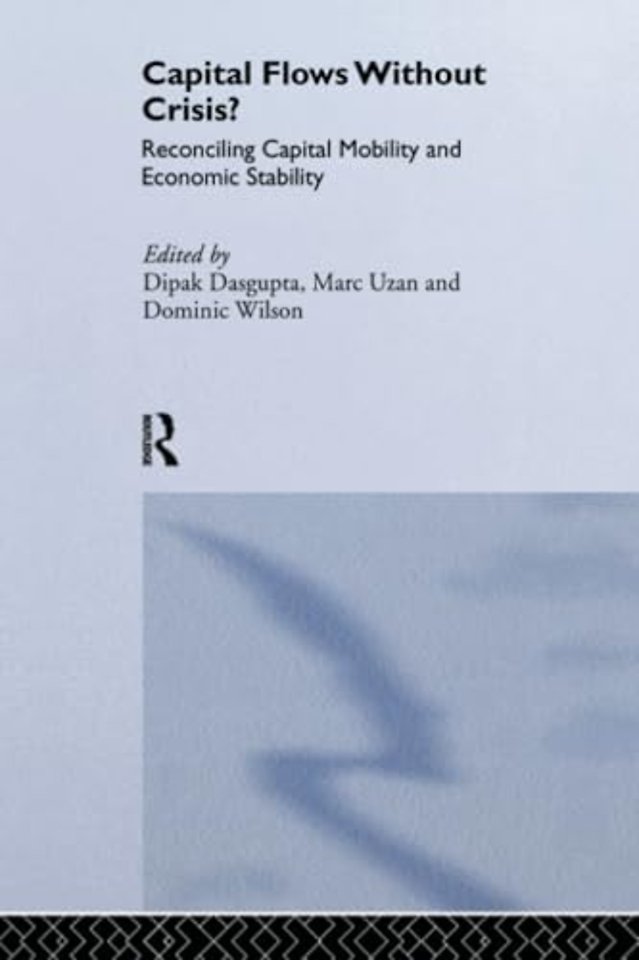 Capital Flows Without Crisis?