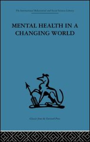 Mental Health in a Changing World