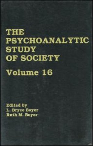 Psychoanalytic Study of Society, V. 16