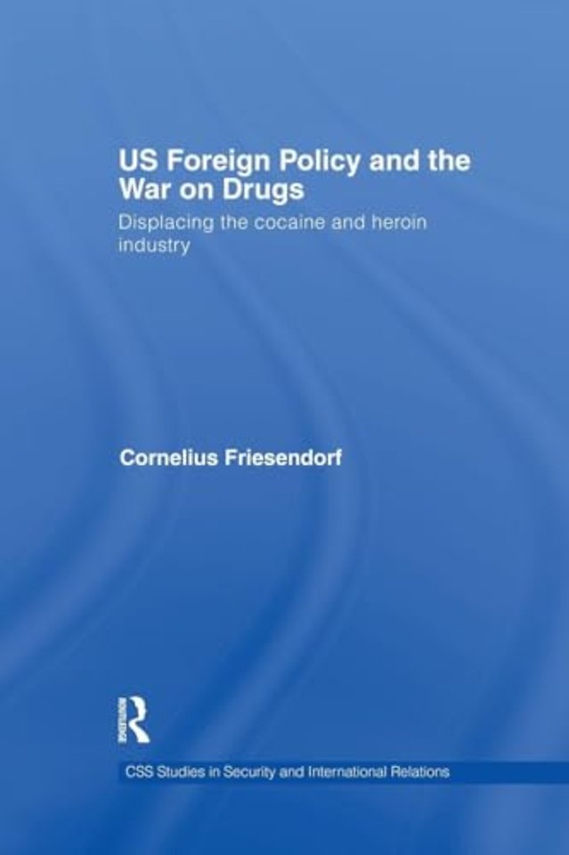 US Foreign Policy and the War on Drugs