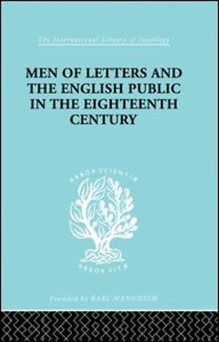 Men of Letters and the English Public in the 18th Century
