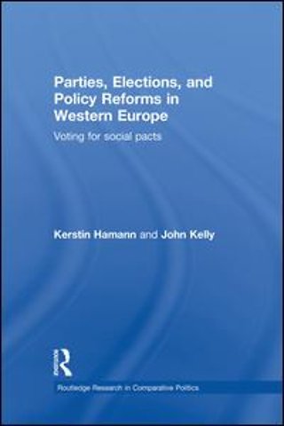 Parties, Elections, and Policy Reforms in Western Europe