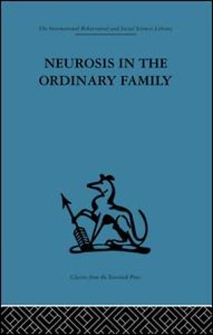 Neurosis in the Ordinary Family