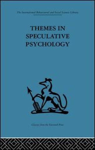 Themes in Speculative Psychology