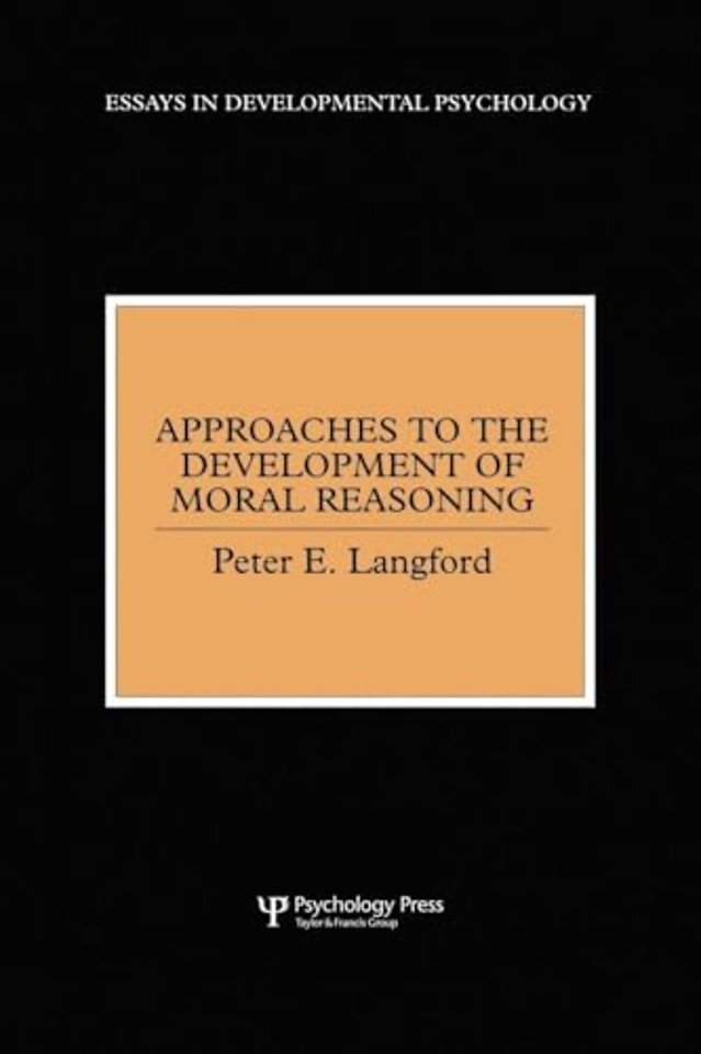 Approaches to the Development of Moral Reasoning