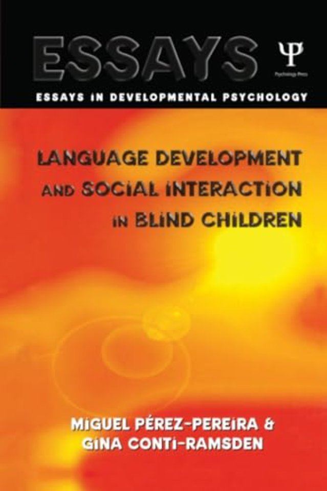 Language Development and Social Interaction in Blind Children