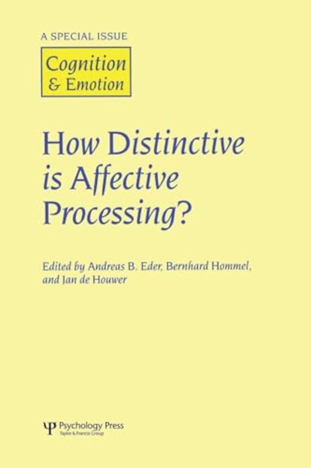 How Distinctive is Affective Processing?