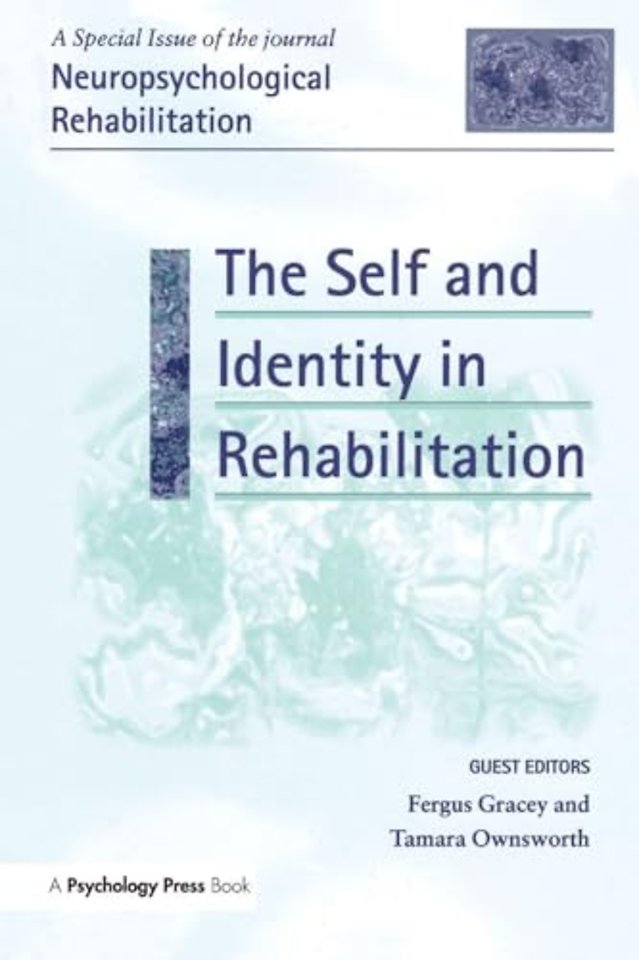 Self and Identity in Rehabilitation