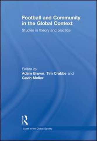 Football and Community in the Global Context