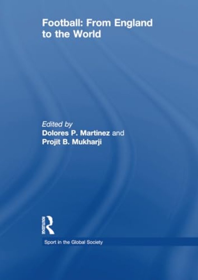 Football: From England to the World