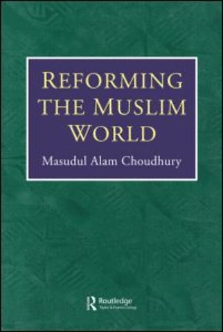 Reforming The Muslim World