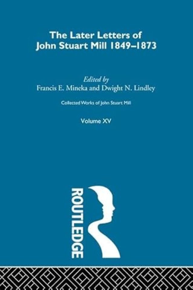 Collected Works of John Stuart Mill