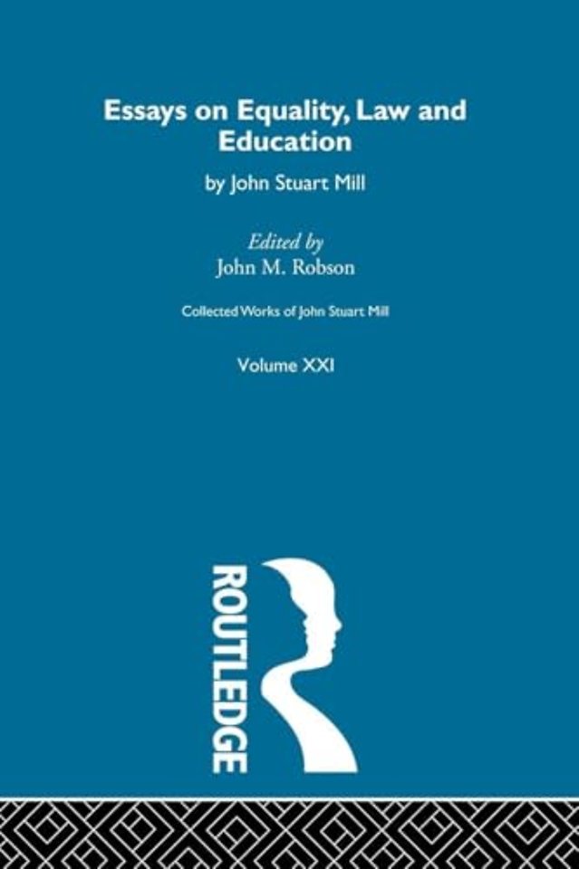 Collected Works of John Stuart Mill