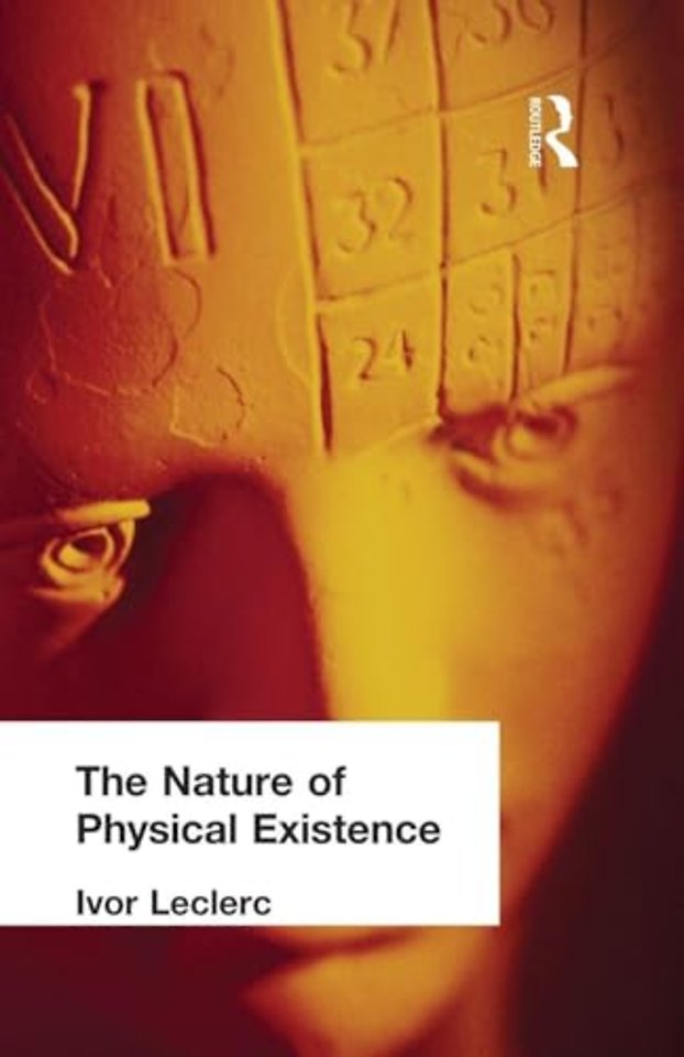 Nature of Physical Existence