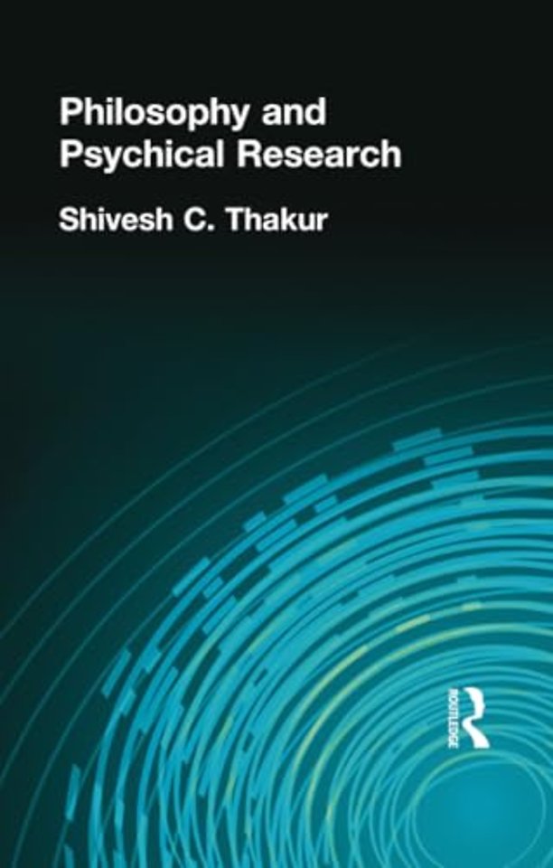 Philosophy and Psychical Research