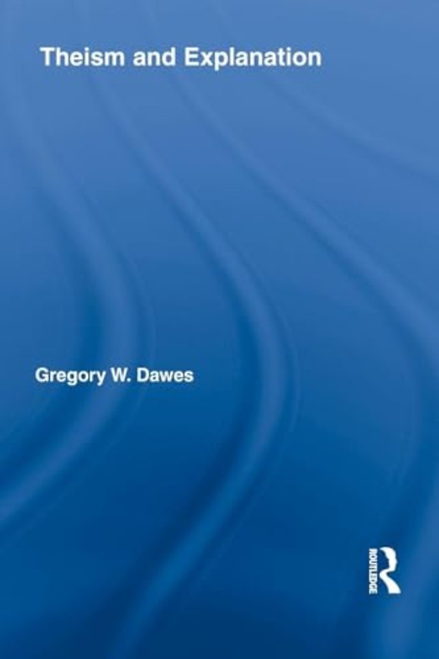 Theism and Explanation