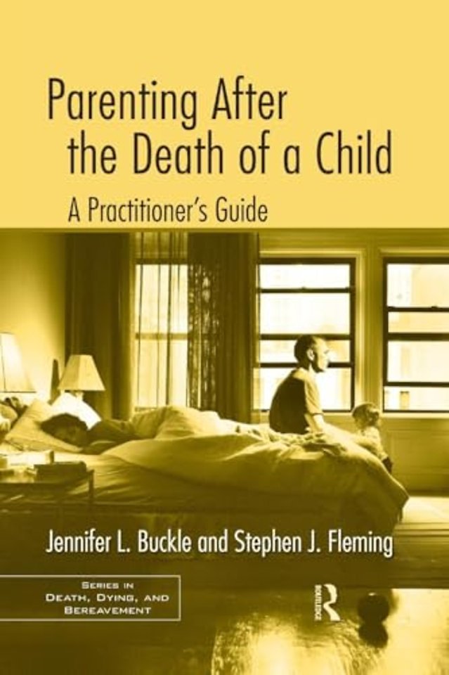Parenting After the Death of a Child