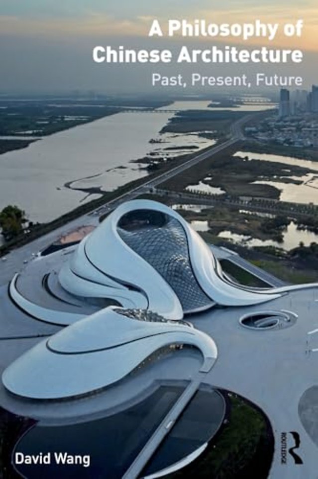 Philosophy of Chinese Architecture