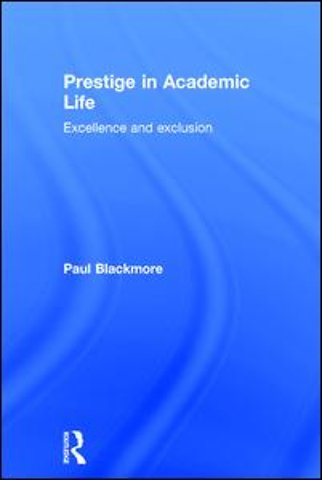 Prestige in Academic Life