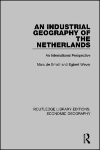 Industrial Geography of the Netherlands