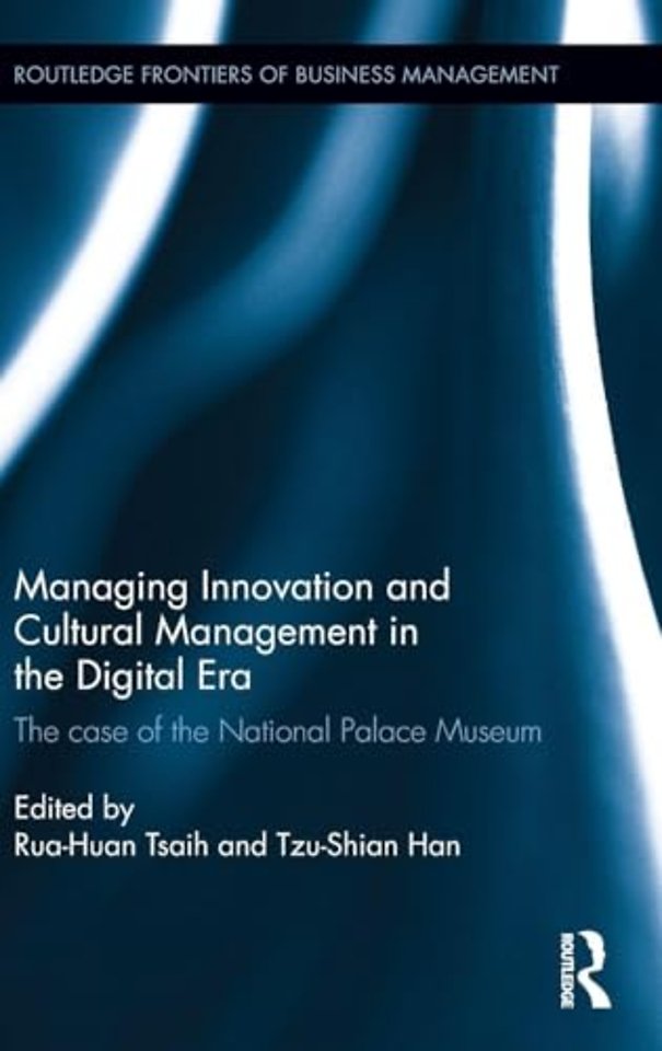 Managing Innovation and Cultural Management in the Digital Era