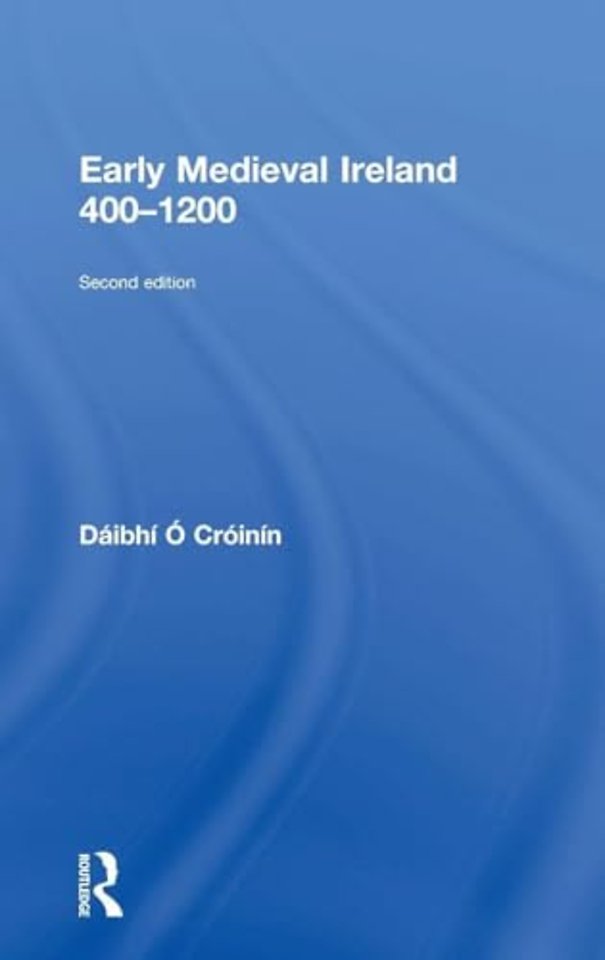 Early Medieval Ireland 400-1200