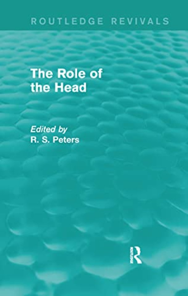 Role of the Head (Routledge Revivals)