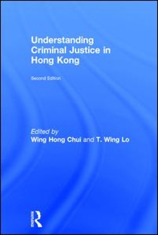 Understanding Criminal Justice in Hong Kong