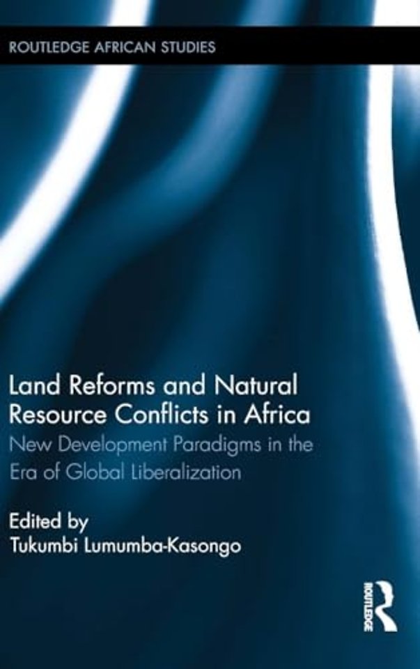 Land Reforms and Natural Resource Conflicts in Africa