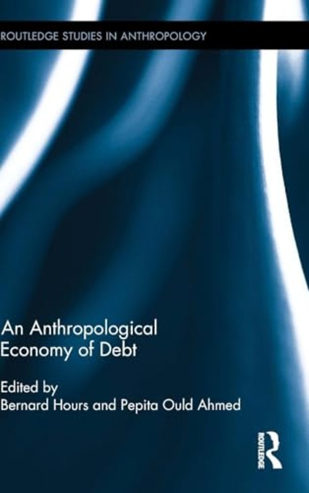 Anthropological Economy of Debt