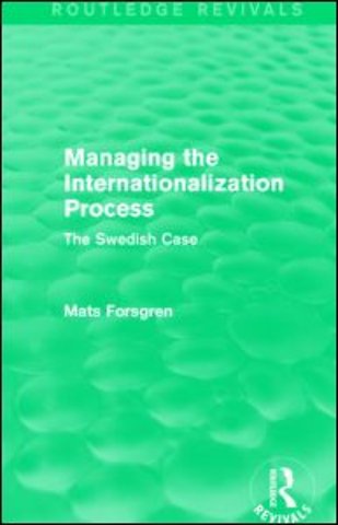 Managing the Internationalization Process (Routledge Revivals)