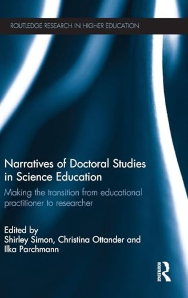 Narratives of Doctoral Studies in Science Education