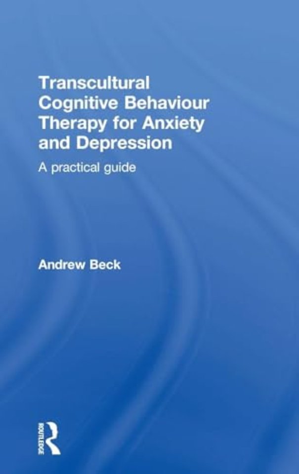 Transcultural Cognitive Behaviour Therapy for Anxiety and Depression
