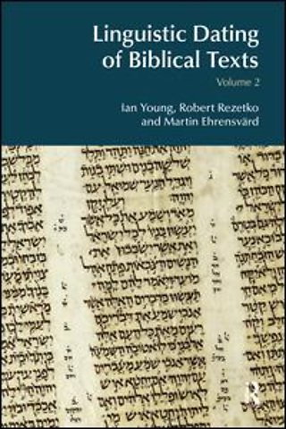 Linguistic Dating of Biblical Texts: Volume 2
