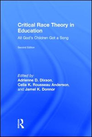 Critical Race Theory in Education