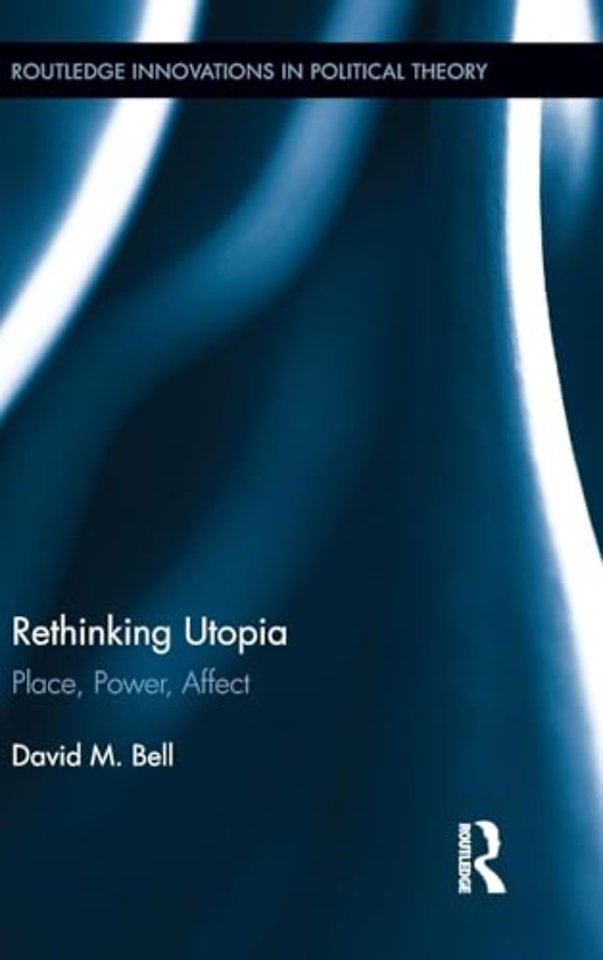 Rethinking Utopia
