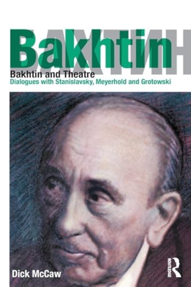 Bakhtin and Theatre