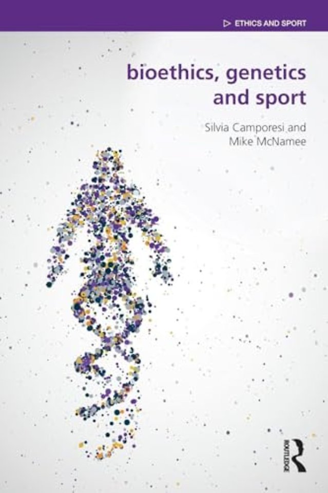 Bioethics, Genetics and Sport