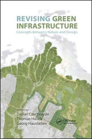 Revising Green Infrastructure