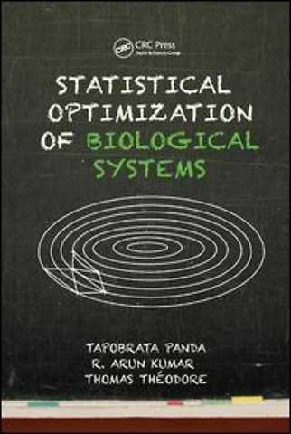 Statistical Optimization of Biological Systems