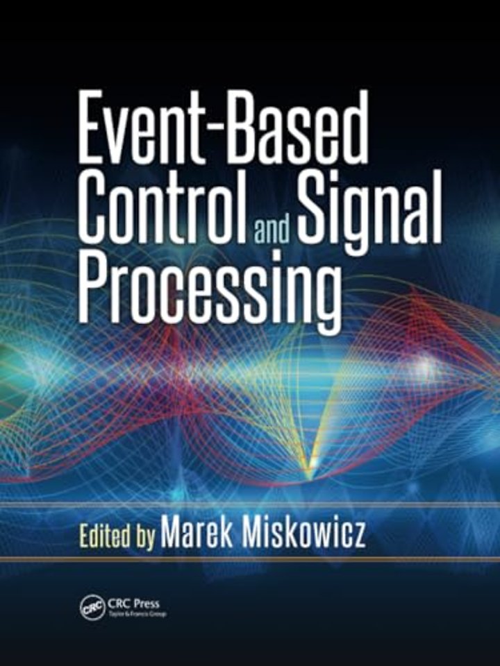 Event-Based Control and Signal Processing