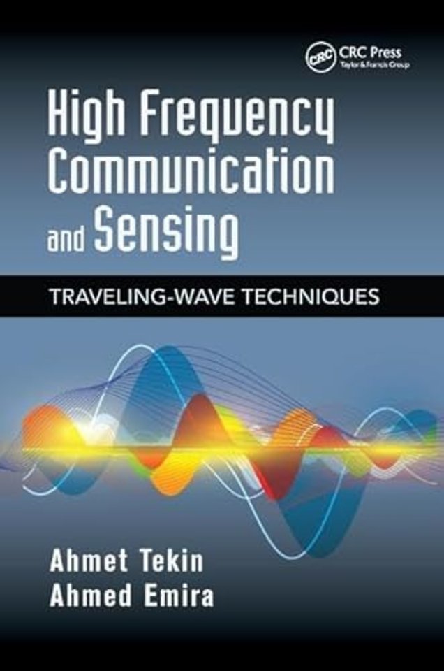 High Frequency Communication and Sensing