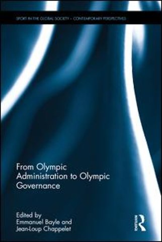 From Olympic Administration to Olympic Governance