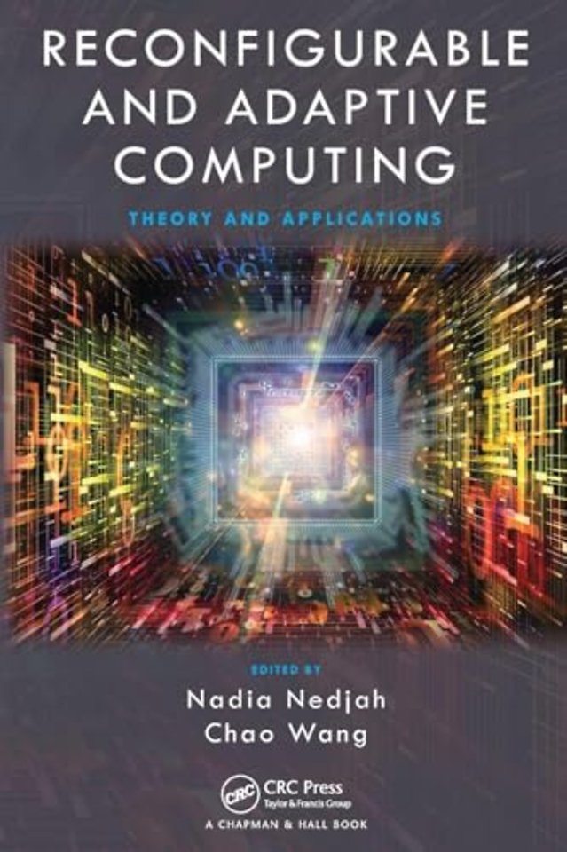 Reconfigurable and Adaptive Computing
