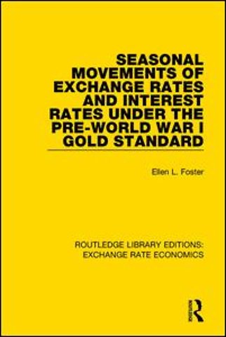 Seasonal Movements of Exchange Rates and Interest Rates Under the Pre-World War I Gold Standard