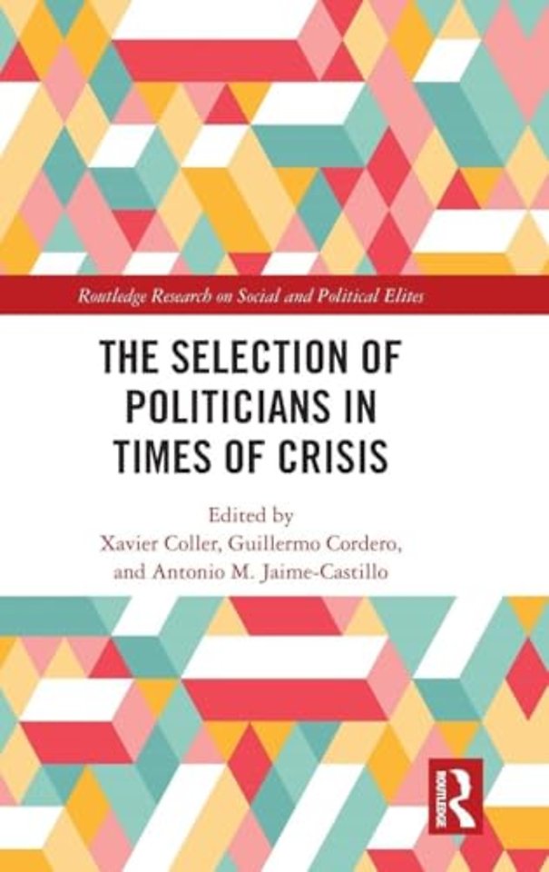 Selection of Politicians in Times of Crisis