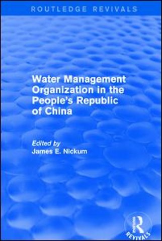 Revival: Water Management Organization in the People's Republic of China (1982)