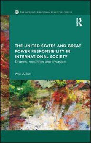 United States and Great Power Responsibility in International Society