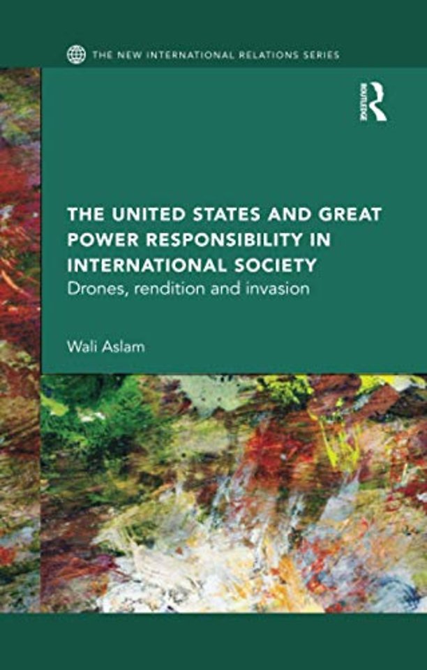 United States and Great Power Responsibility in International Society