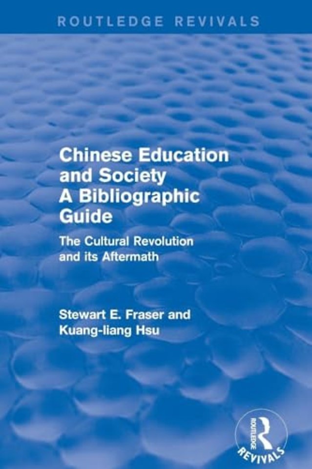 Chinese Education and Society A Bibliographic Guide